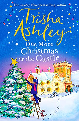 Christmas Book #7 - One More Christmas at the Castle by Trisha Ashley