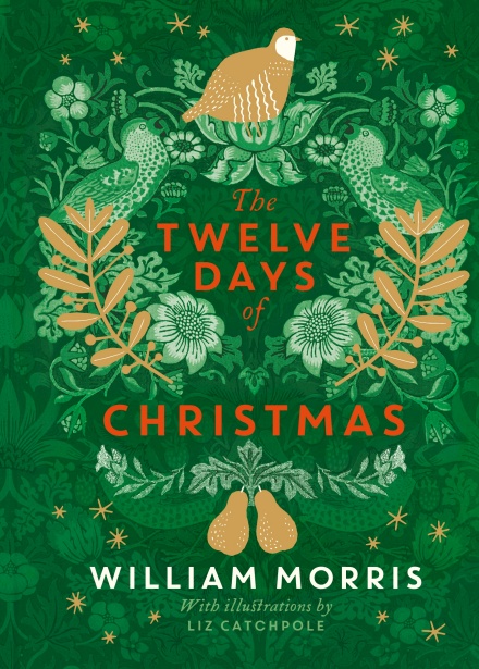 Christmas Book #3 - V&A: The Twelve Days of Christmas, illustrated by Liz Catchpole