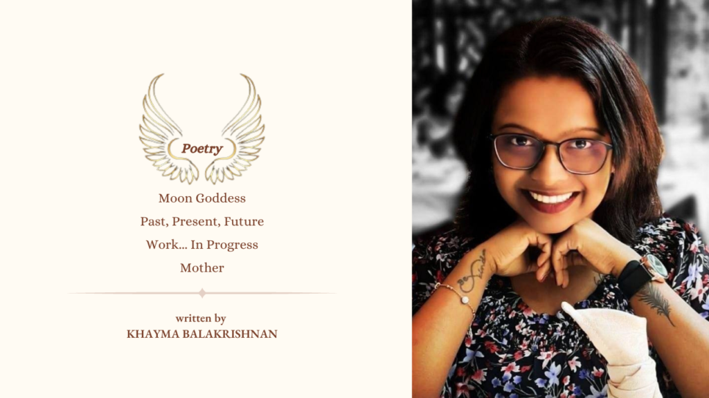 Poems by Khayma Blakrishnan